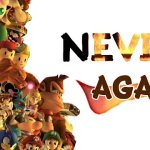 Super Smash Bros : Never Again