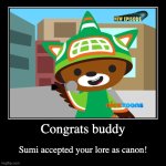 Sumi accepted your lore!