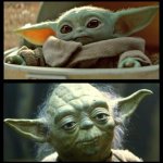 baby yoda | HOW OLD MY MOM TREATS ME WHEN I WANT TO WATCH YOUTUBE; HOW OLD MY MOM TREATS ME WHEN I MAKE A SIMPLE MISTAKE | image tagged in baby yoda | made w/ Imgflip meme maker