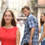 Distracted Boyfriend