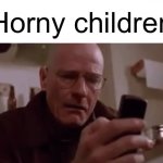 Horny children meme