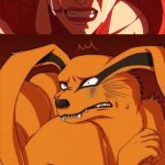 kurama scared of rogue | YOU MUST DIE; NARUTO HELP ME ROGUE WANTS ME DEAD | image tagged in scared kurama,naruto,x-men,anime,help me,naruto shippuden | made w/ Imgflip meme maker