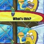 burger | I ordered a burger; Yeah, and? What's this? A burger; HOLY HELL; i'm gonna kill that sponge | image tagged in well mr funnyman is this how you get your sick kicks,burger | made w/ Imgflip meme maker