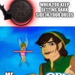 Kept getting dark side | WHEN YOU KEEP GETTING DARK SIDE IN YOUR OREOS; ME: | image tagged in well excuse me princess,star wars oreo,jabba the hutt,sith lord,jedi,oreos | made w/ Imgflip meme maker