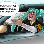 Miku gets mad at another driver