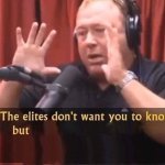 Alex Jones - The elites don't want you to know this but