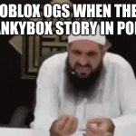 brother eww | ROBLOX OGS WHEN THEY SEE LANKYBOX STORY IN POPULAR | image tagged in brother eww | made w/ Imgflip meme maker