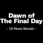 dawn of the final day