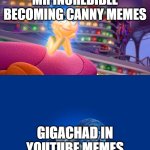 Inside Out Joy vs Sadness | MR INCREDIBLE BECOMING CANNY MEMES; GIGACHAD IN YOUTUBE MEMES | image tagged in inside out joy vs sadness,mr incredible,mr incredible becoming canny,gigachad,youtube | made w/ Imgflip meme maker