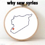 why sew syrias meme