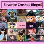 favorite crushes bingo 2 | image tagged in crushes bingo 2,favorites,fiction,anime,movies,hot girl | made w/ Imgflip meme maker