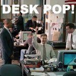 Desk pop