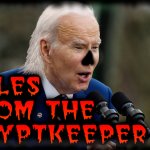 BIDEN'S TALES FROM THE CRYPT