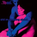 .Toad. meme