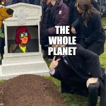 scooby dooby SO LONG | THE WHOLE PLANET | image tagged in peace sign tombstone,velma,scooby doo,warner bros,warner bros discovery | made w/ Imgflip meme maker