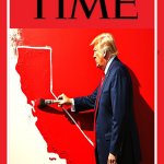 Time magazine cover - Trump paints California red