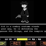 Integrity vs Clover | *A kid in a cowboy costume stands in your way, he is defending the Japanese Fox things, and the vampire guy; Melody | image tagged in empty undertale battle,undertale,undertaleyellow,undertale yellow,sans undertale,undertale sans | made w/ Imgflip meme maker