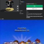 Roblox is totally cooked fr (that emote shouldn't be existed) | image tagged in garfield god has abandoned us,gen alpha,roblox,skibidi toilet,memes,funny | made w/ Imgflip meme maker