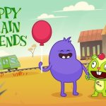 are you excited for tomorrow? | image tagged in dumb ways to die x happy tree friends happy train friends,happy tree friends,htf,dumb ways to die | made w/ Imgflip meme maker