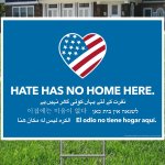 Hate Has No Hope Here Yard Sign