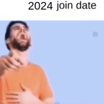 2024 join date