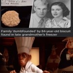 Old biscuit | image tagged in gifs,biscuit,biscuits,memes,freezer,i was not expecting that | made w/ Imgflip video-to-gif maker