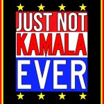 NOT KAMALA EVER meme