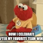 Favorite team wins | HOW I CELEBRATE AFTER MY FAVORITE TEAM WINS | image tagged in gifs,funny gifs | made w/ Imgflip video-to-gif maker