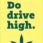 Driving Weed