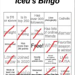 Did I do good? | HOW DID I DO? | image tagged in iceu's bingo | made w/ Imgflip meme maker