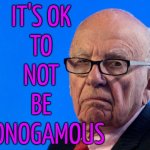 It's OK To Be Multi-Monogamous | IT'S OK
TO
NOT
BE
MONOGAMOUS | image tagged in grumpy murdoch,marriage equality,marriage,weddings,polygamy,society | made w/ Imgflip meme maker