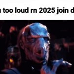 you too loud rn 2025 join date template