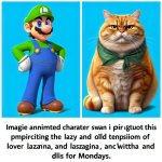 Luigi  and garf ?? meme