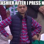 no tip? screw you >:( | THE CASHIER AFTER I PRESS NO TIP | image tagged in disappointed man,cashier,tips,tip,funny,memes | made w/ Imgflip meme maker