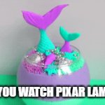 What the shiland | WHEN YOU WATCH PIXAR LAMP TALK | image tagged in gifs,pixar,2008,youtube | made w/ Imgflip video-to-gif maker