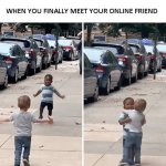 Online friends meet in real life