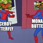 ecology meme module 2 | MONARCH BUTTERFLY; VICEROY BUTTERFLY | image tagged in spiderman pointing at spiderman | made w/ Imgflip meme maker