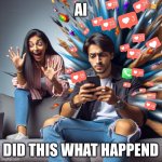 Person gaming with his phone blowing up from his freind | AI; DID THIS WHAT HAPPEND | image tagged in person gaming with his phone blowing up from his freind | made w/ Imgflip meme maker