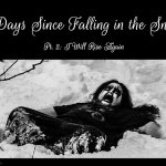 Black Metal Kid in Snow Album Cover | 0 Days Since Falling in the Snow; Pt. 2: I Will Rise Again | image tagged in black metal kid in snow album cover | made w/ Imgflip meme maker