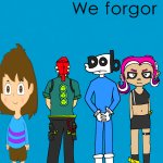 We forgor [weezer]