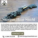 Shotgun Heat Shield