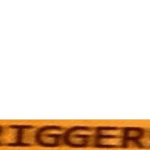 TRIGGERED