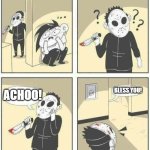 Whoops | ACHOO! BLESS YOU! | image tagged in hiding from serial killer comic,sneeze | made w/ Imgflip meme maker