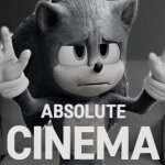 Absolute Cinema (Sonic mode)