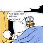 Kiva tietää näin kolmelta aamuyöstä