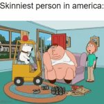 country slander 2 | Skinniest person in america: | image tagged in gifs,america is fat | made w/ Imgflip video-to-gif maker