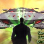 large Martian spacecraft | Slavic Lives Matter | image tagged in large martian spacecraft,slavic | made w/ Imgflip meme maker