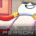 Good Person meme