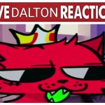 Live dalton reaction meme