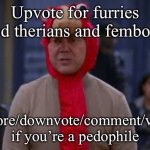 Turkey day boyle | Upvote for furries and therians and femboys; Ignore/downvote/comment/view if you’re a pedophile | image tagged in turkey day boyle | made w/ Imgflip meme maker